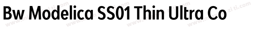 Bw Modelica SS01 Thin Ultra Condens字体转换